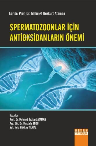 Spermatozoonlar İçin Antioksidanların Önemi - 1