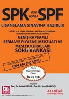 SPF Geniş Kapsamlı Sermaye Piyasası Mevzuatı ve Meslek Kuralları Soru Bankası - 1