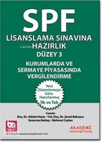 SPF Lisanslama Sınavlarına Hazırlık Düzey 3; Kurumlarda ve Sermaye Piyasasında Vergilendirme - 1