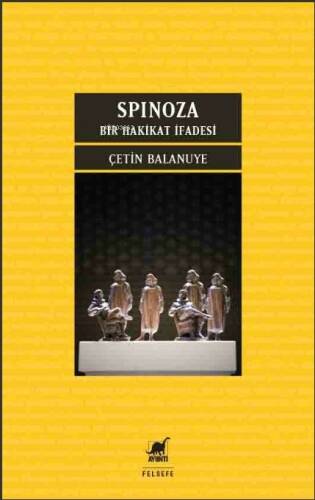 Spinoza: Bir Hakikat İfadesi - 1