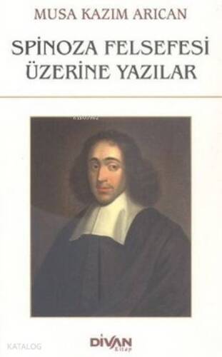 Spinoza Felsefesi Üzerine Yazılar - 1