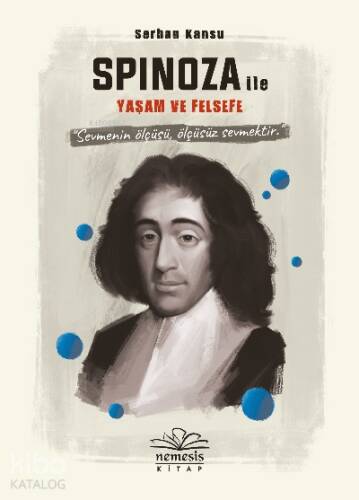 Spinoza ile Yaşam ve Felsefe - 1