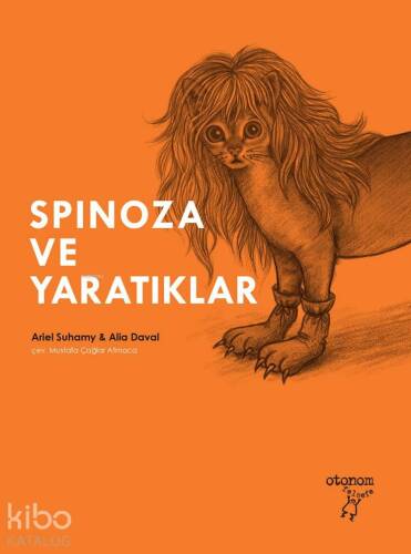 Spinoza ve Yaratıklar - 1