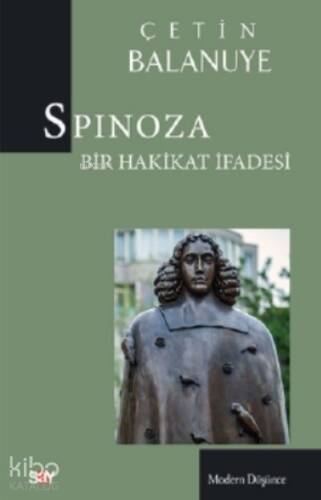 Spinoza;Bir Hakikat İfadesi - 1