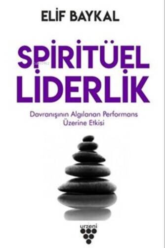 Spiritüel Liderlik - 1