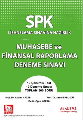 SPK Muhasebe ve Finansal Raporlama Deneme Sınavı - 1