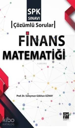 SPK Sınavı Finans Matematiği Çözümlü Sorular - 1