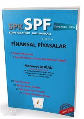 SPK - SPF Finansal Piyasalar Konu Anlatımlı Soru Bankası 1006 - 1