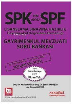 SPK - SPF Lisanslama Sınavına Hazırlık Gayrimenkul Değerleme Uzmanlığı Gayrimenkul Mevzuatı Soru Ban - 1