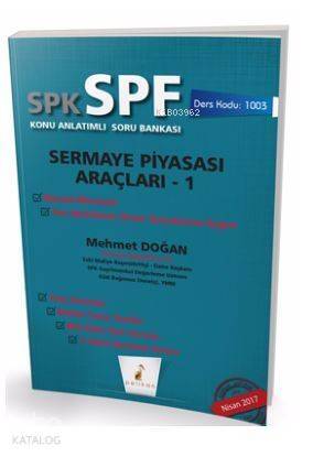 SPK - SPF Sermaye Piyasası Araçları 1 Konu Anlatımlı Soru Bankası 1003 - 1