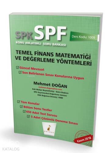 SPK - SPF Temel Finans Matematiği ve Değerleme Yöntemleri Konu Anlatımlı Soru Bankası 1009 - 1