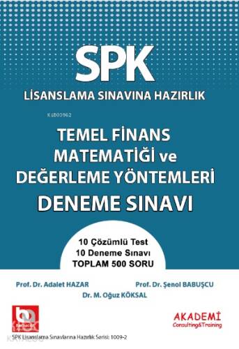 SPK Temel Finans Matematiği ve Değerleme Yöntemleri Soru Bankası - 1