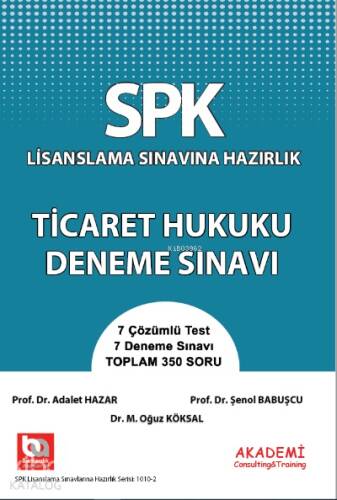 SPK Ticaret Hukuku Deneme Sınavı - 1