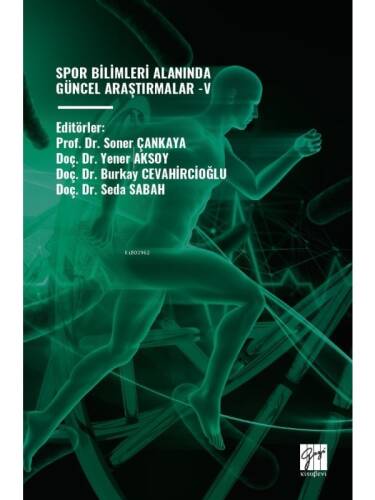 Spor Bilimleri Alanında Güncel Araştırmalar -V - 1