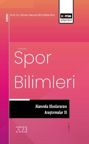 Spor Bilimleri Alanında Uluslararası Araştırmalar 11 - 1