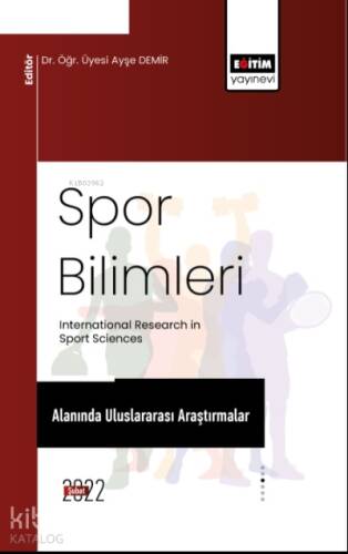 Spor Bilimleri Alanında Uluslararası Araştırmalar - 1