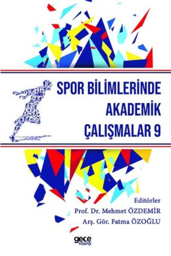 Spor Bilimlerinde Akademik Çalışmalar 9 - 1