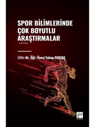 Spor Bilimlerinde Çok Boyutlu Araştırmalar - 1