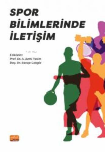 Spor Bilimlerinde İletişim - 1