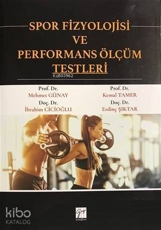 Spor Fizyolojisi ve Performans Ölçüm Testleri - 1