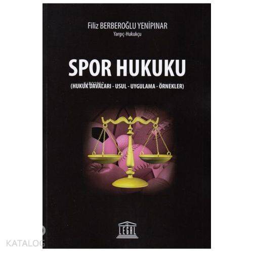 Spor Hukuku (Hukuk Davaları-Usul-Uygulama-Örnekler) - 1