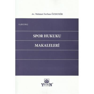 Spor Hukuku Makaleleri - 1