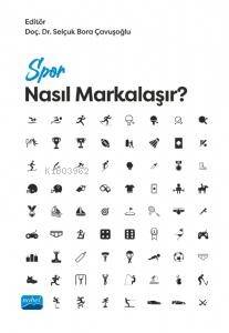 Spor Nasıl Markalaşır? - 1