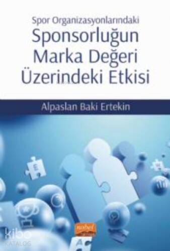 Spor Organizasyonlarındaki Sponsorluğun Marka Değeri Üzerindeki Etkisi - 1