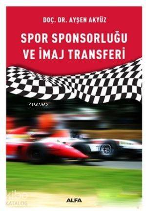 Spor Sponsorluğu ve İmaj Transferi - 1