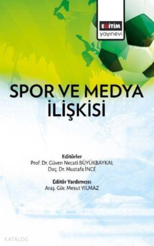 Spor ve Medya İlişkisi - 1