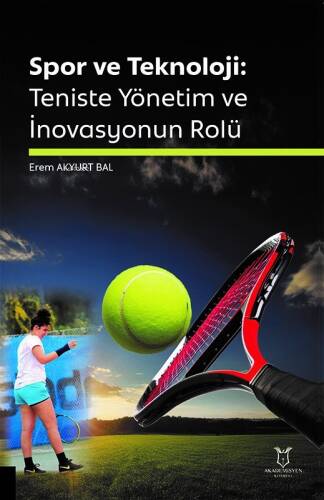 Spor ve Teknoloji: Teniste Yönetim ve İnovasyonun Rolü - 1