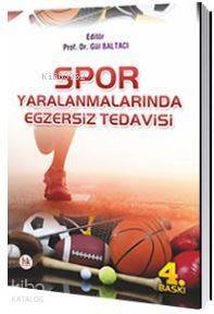 Spor Yaralanmalarında Egzersiz Tedavisi - 1