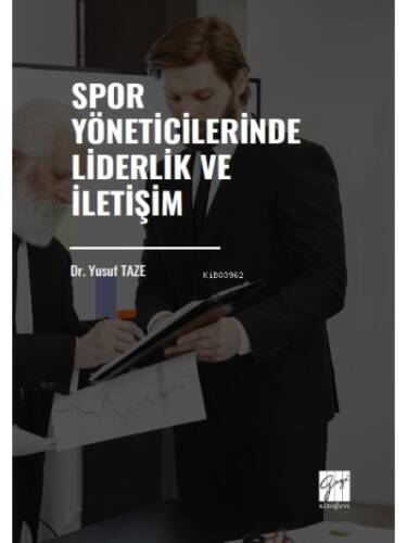 Spor Yöneticilerinde Liderlik ve İletişim - 1