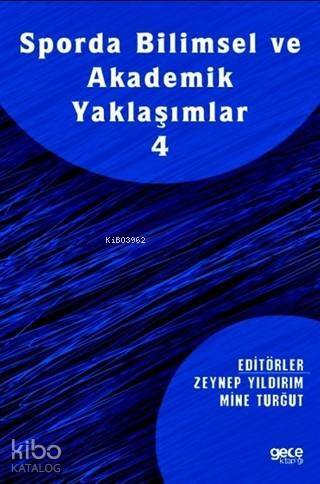 Sporda Bilimsel ve Akademik Yaklaşımlar 4 - 1