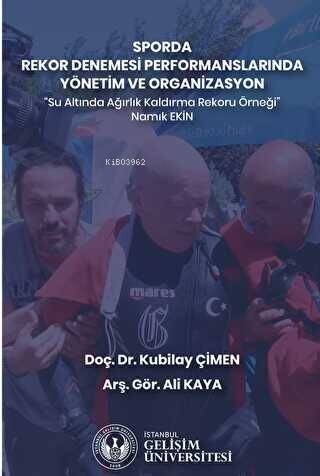 Sporda Rekor Denemesi Performanslarında Yönetim ve Organizasyon ;