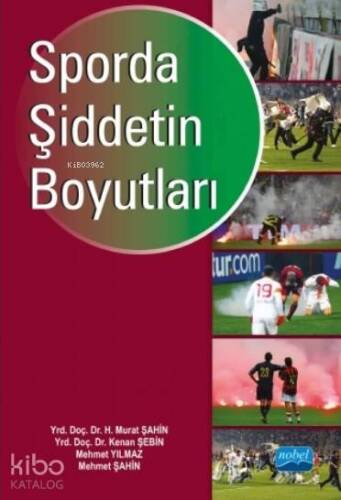 Sporda Şiddetin Boyutları - 1