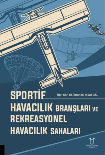 Sportif Havacılık Branşları ve Rekreasyonel Havacılık Sahaları - 1