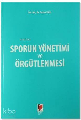 Sporun Yönetimi ve Örgütlenmesi - 1