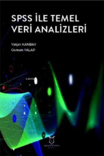 SPSS ile Temel Veri Analizleri - 1