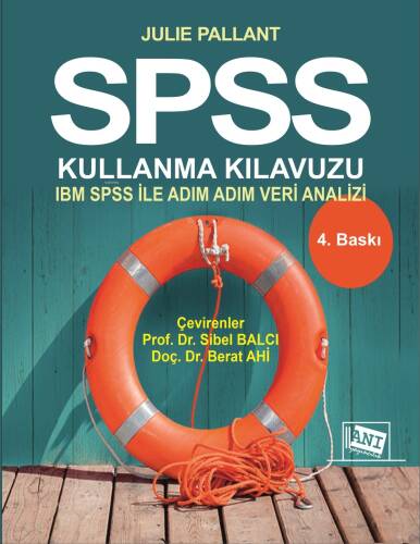 SPSS Kullanma Kılavuzu : SPSS İle Adım Adım Veri Analizi - 1