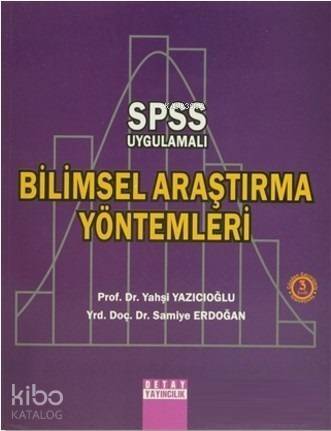 Spss Uygulamalı Bilimsel Araştırma Yöntemleri - 1