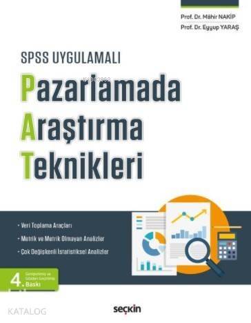 SPSS Uygulamalı Pazarlamada Araştırma Teknikleri - 1