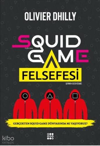 Squid Game Felsefesi - 1