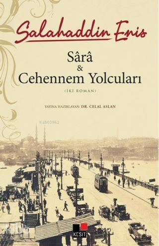 Sârâ ve Cehennem Yolcuları - 1