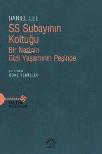 SS Subayının Koltuğu ;Bir Nazinin Gizli Yaşamının Peşinde - 1