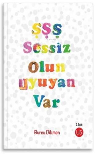 Şşş Sessiz Olun Uyuyan Var - 1