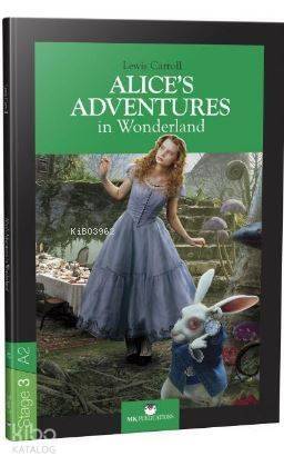 Stage 3 - A2: Alice's Adventures in Wonderland - 1