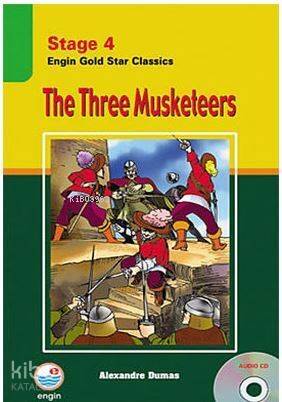 Stage 4 The Three Musketeers (Cd Hediyeli); Engin Gold Star Classics - 1