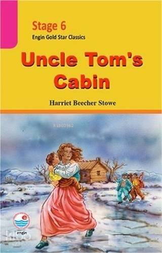 Stage 6 Uncle Tom's Cabin - 1