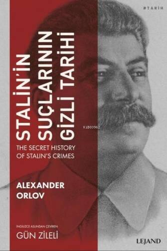 Stalin'in Suçlarının Gizli Tarihi - 1